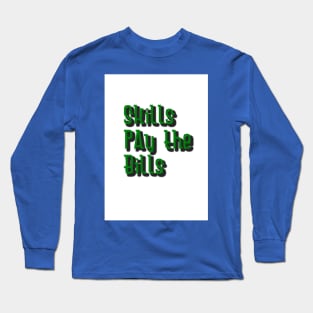 Skills Long Sleeve T-Shirt